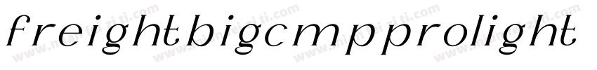freightbigcmpprolight italic字体转换